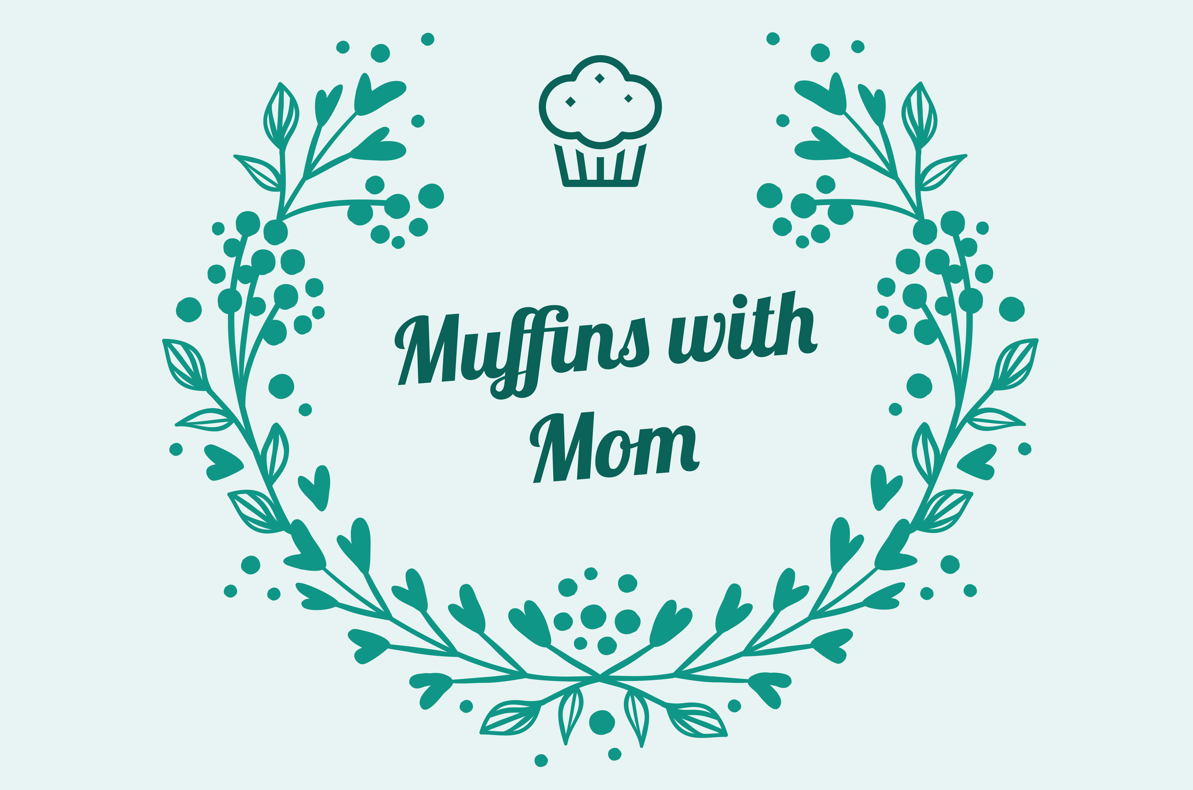 Muffins with Mom New Branches Charter AcademyNew Branches Charter Academy