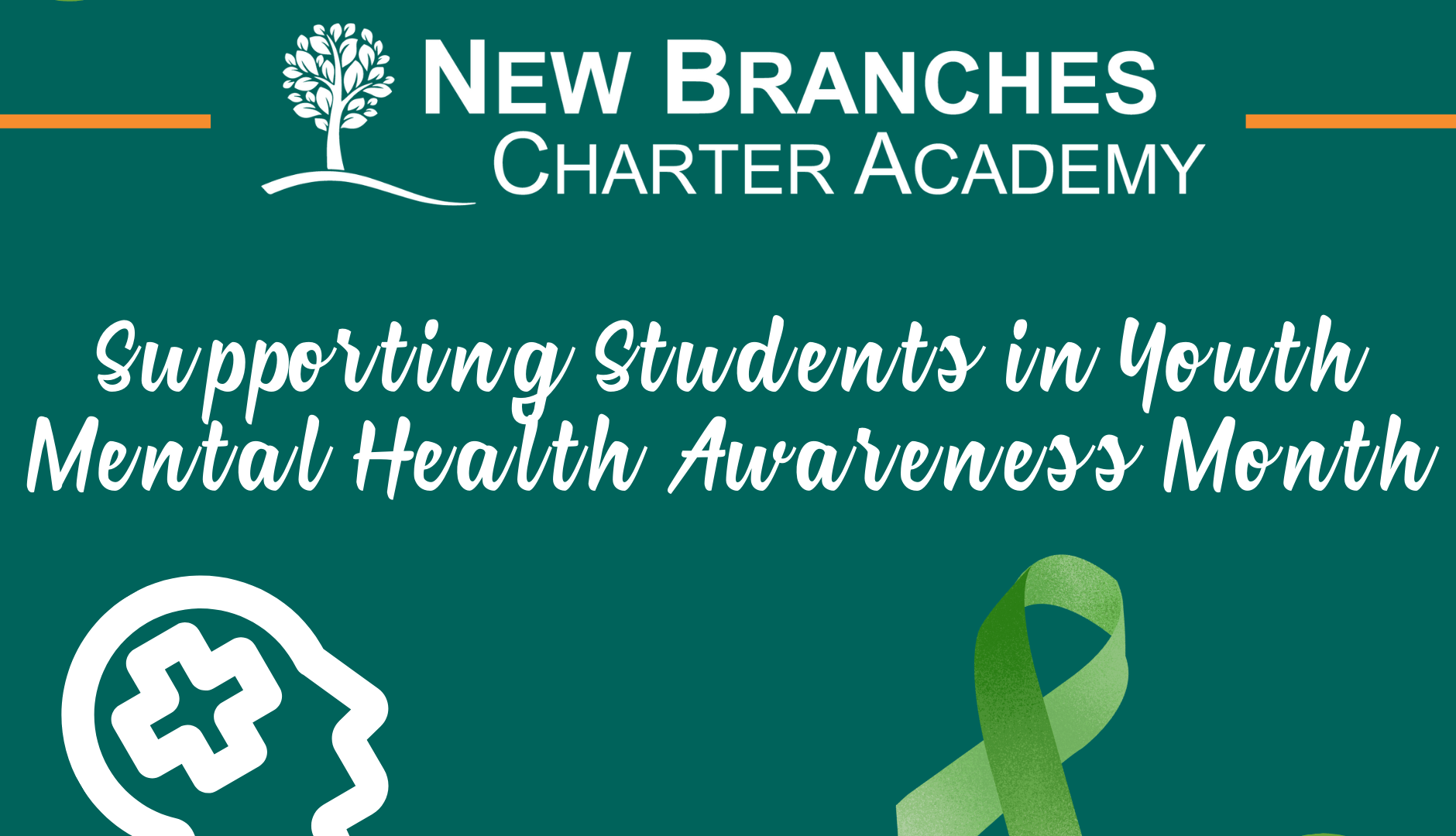 Supporting Students in Youth Mental Health Awareness Month at New Branches Charter Academy
