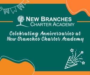 Celebrating Anniversaries at New Branches Charter Academy